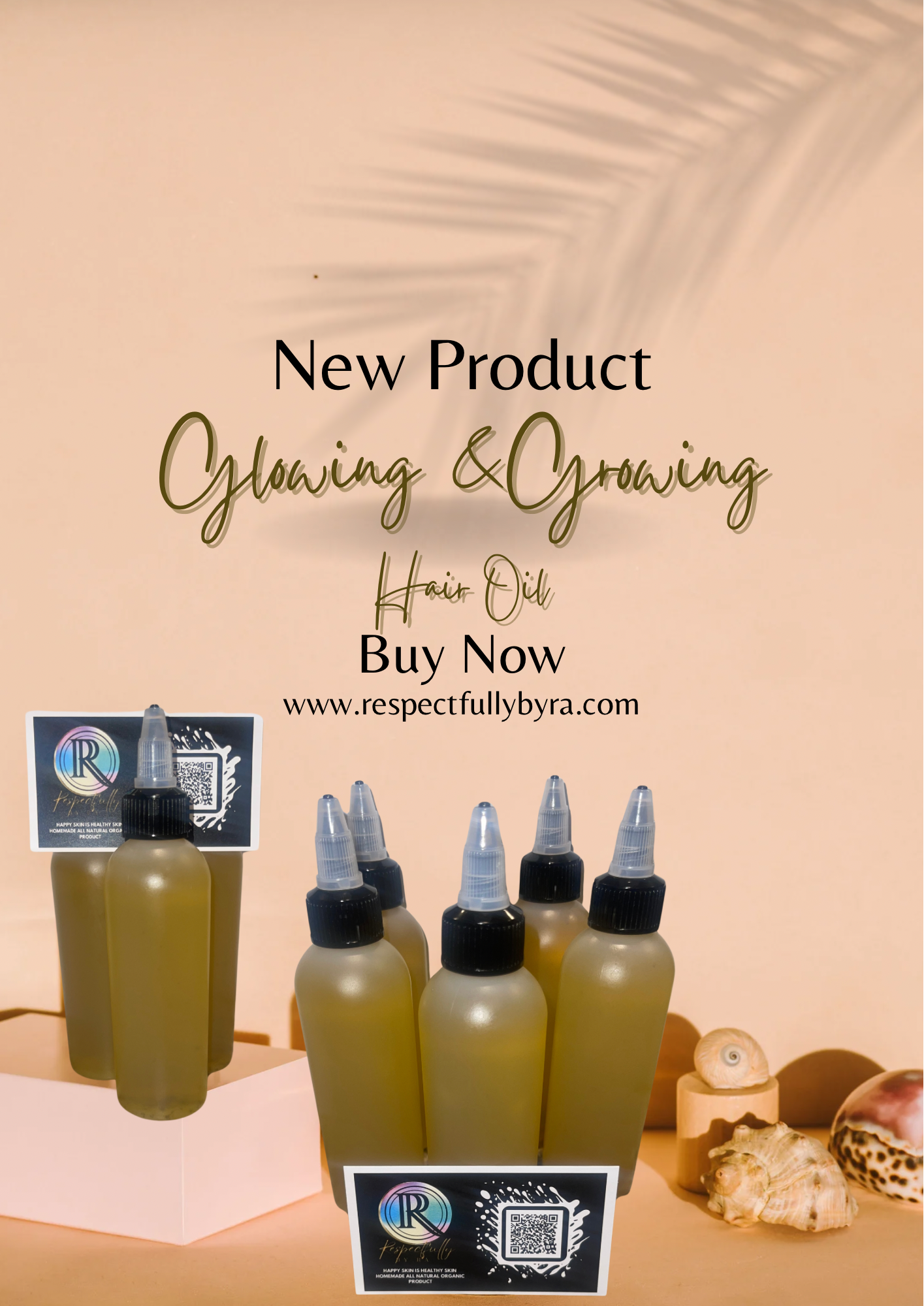 Glowing & Growing Respectfully Natural Hair Oil